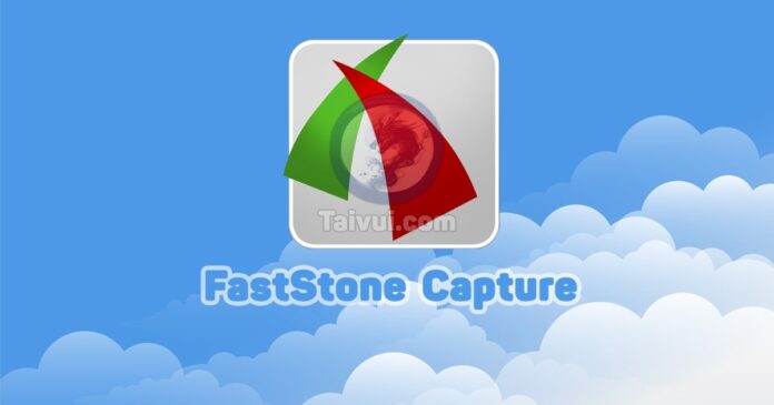 Tải FastStone Capture
